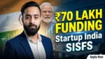 Startup India Seed Fund Scheme SISFS ₹70 lakh funding thumbnail with entrepreneur and Narendra Modi background