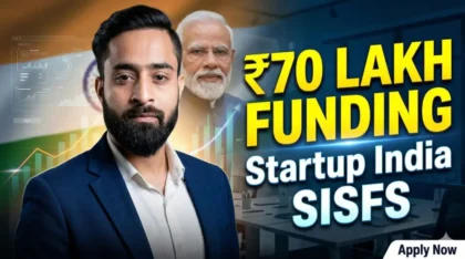 Startup India Seed Fund Scheme SISFS ₹70 lakh funding thumbnail with entrepreneur and Narendra Modi background