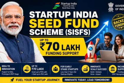 Startup India Seed Fund Scheme SISFS
