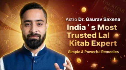Astro Dr. Gaurav Saxena India’s Most Trusted Lal Kitab Expert offering simple and powerful astrology remedies with kundli background