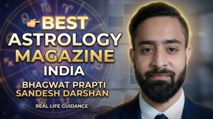 Best astrology magazine in India Bhagwat Prapti Sandesh Darshan with zodiac and editorial background for real life guidance