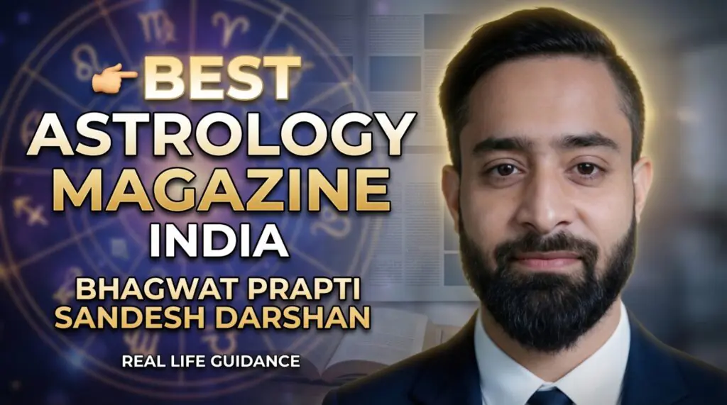 Best astrology magazine in India Bhagwat Prapti Sandesh Darshan with zodiac and editorial background for real life guidance
