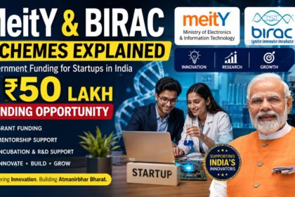 MeitY BIRAC योजनाएं क्या हैं